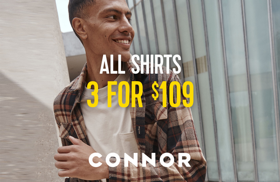 3 Shirts for $109 at Connor