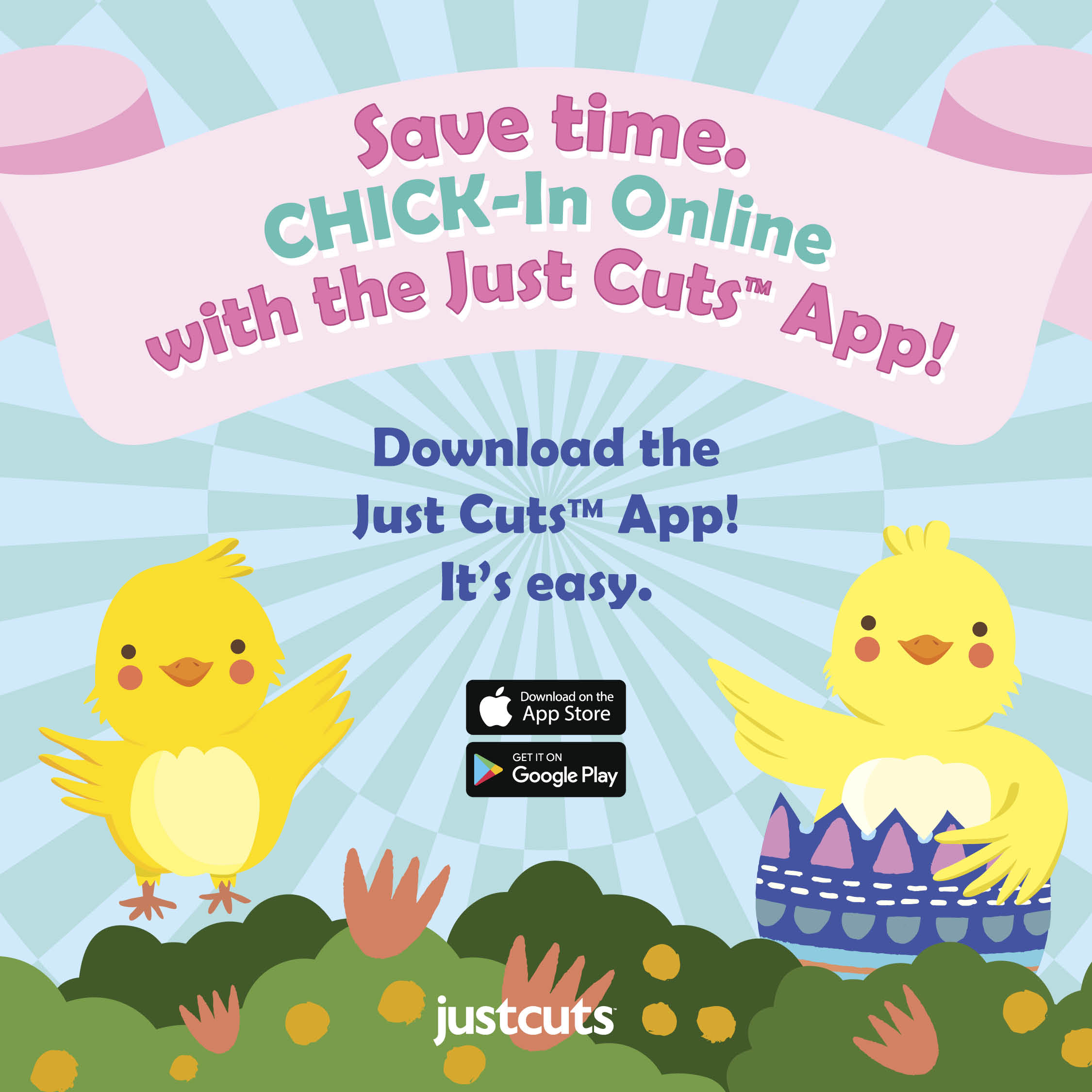 Your Just Cuts EGG-xperience just got even cuter!