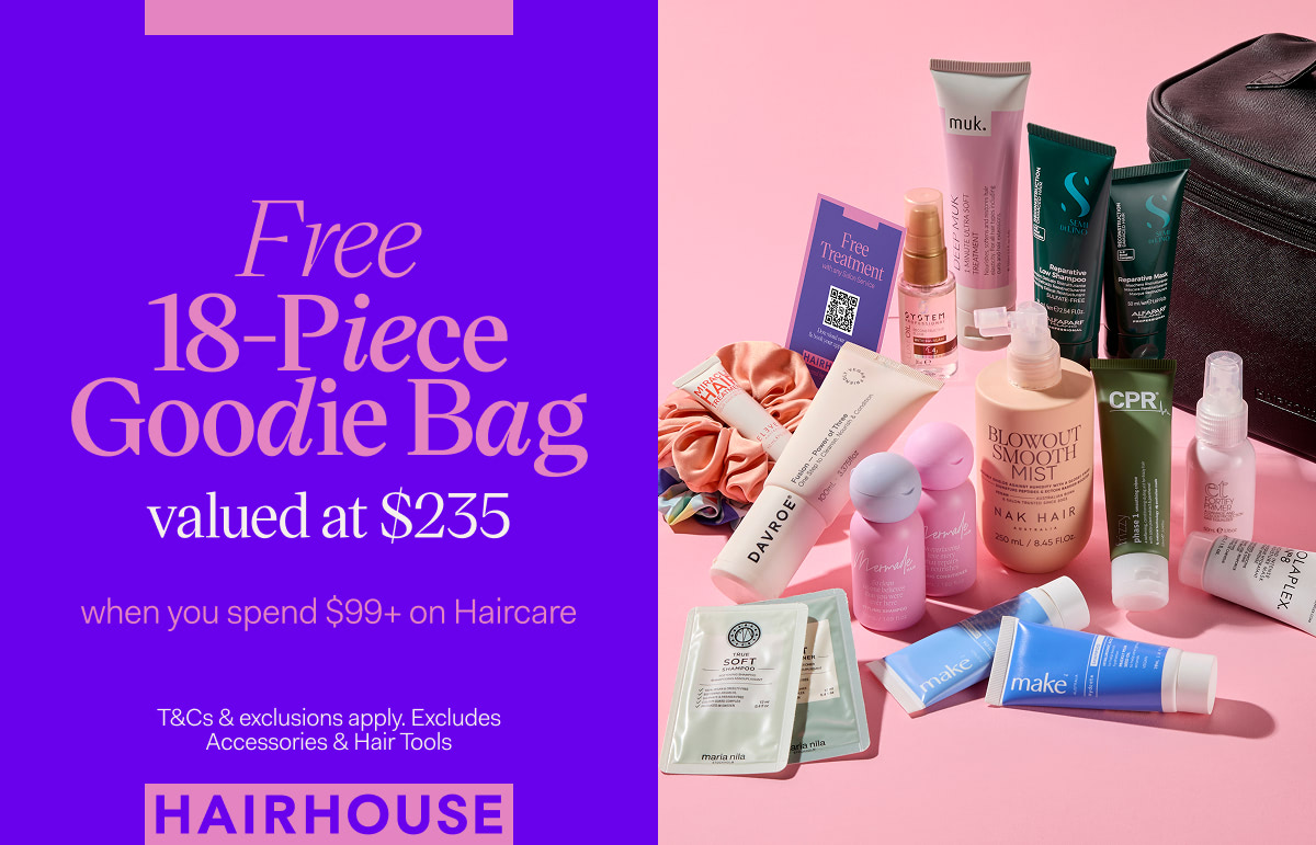Free 18-Piece Goodie Bag when you spend $99+ on Haircare