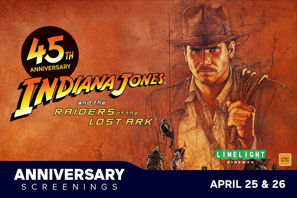 Raiders Of The Lost Ark – 45th Anniversary Screenings